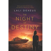 The Night of Destiny: When you think that all is lost, only fate can come to your rescue - Paperback