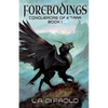 Forebodings: Conquerors of K'Tara, Book 1 - Paperback