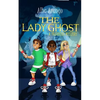The Lady Ghost - Paperback