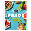 Tasty Pride: 75 Recipes and Stories from the Queer Food Community - Hardcover