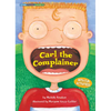Carl the Complainer - Paperback
