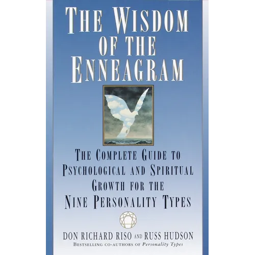 The Wisdom of the Enneagram: The Complete Guide to Psychological and Spiritual Growth for the Nine Personality Types - Paperback