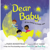 Dear Baby: A Love Letter to Little Ones - Board Book