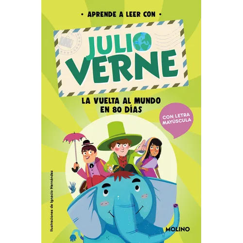 Phonics in Spanish-Aprende a Leer Con Verne: La Vuelta Al Mundo En 80 Días / Phonics in Spanish-Around the World in 80 Days - Paperback
