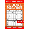 Sudoku Puzzle Book 5: 400 Extreme (Very Hard) Sudoku - Paperback