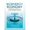 Bioenergy Economy - Paperback