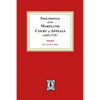 Proceedings of the Maryland Court of Appeals, 1695-1729 - Paperback