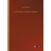 A Threatise of Human Nature - Paperback