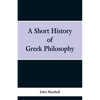 A Short History of Greek Philosophy - Paperback