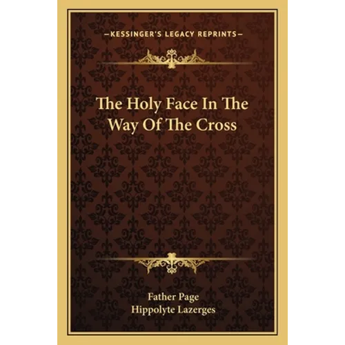 The Holy Face In The Way Of The Cross - Paperback