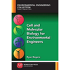 Cell and Molecular Biology for Environmental Engineers - Paperback