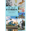 Art of Florida: A Guide to the Sunshine State's Museums, Galleries, Arts Districts and Colonies - Paperback
