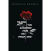 The Rose That Blossomed from the Prison Yard - Paperback