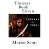 Thraxas Book Eleven: Thraxas of Turai - Paperback