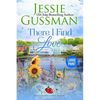 There I Find Love (Strawberry Sands Beach Romance Book 3) (Strawberry Sands Beach Sweet Romance) Large Print Edition - Paperback