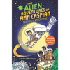 The Alien Adventures of Finn Caspian #1: The Fuzzy Apocalypse - Hardcover