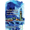 Sherlock Holmes and Conan Doyle: Multi-Media Afterlives - Paperback