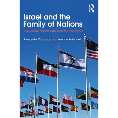 Israel and the Family of Nations: The Jewish Nation-State and Human Rights - Paperback