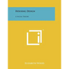 Housing Design: A Social Theory - Paperback