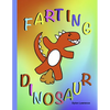 Farting Dinosaur - Paperback