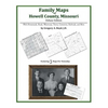 Family Maps of Howell County, Missouri - Paperback