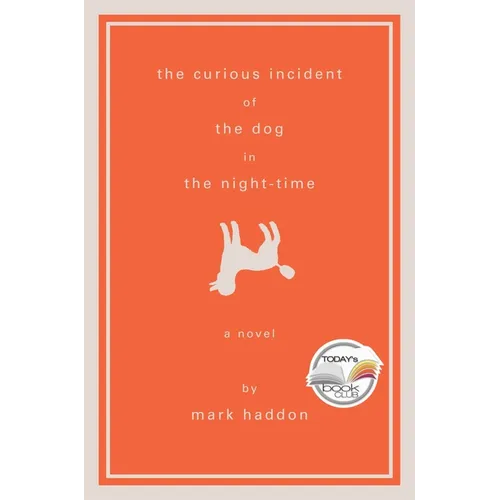 The Curious Incident of the Dog in the Night-Time - Hardcover