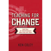 Teaching for Change: Eight Keys for Transformational Bible Study with Teens - Paperback