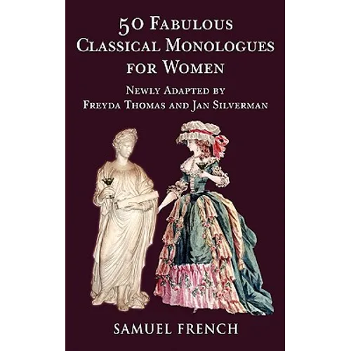 50 Fabulous Classical Monologues for Women - Paperback