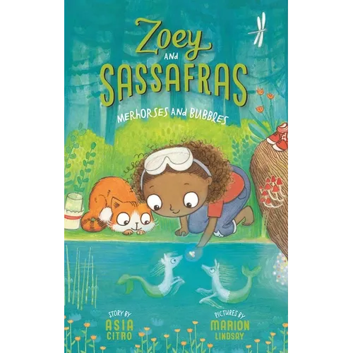 Merhorses and Bubbles: Zoey and Sassafras #3 - Paperback