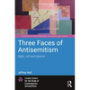 Three Faces of Antisemitism: Right, Left and Islamist - Paperback