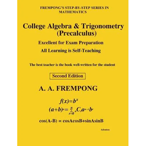 College Algebra & Trigonometry: (Precalculus) - Hardcover
