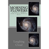 Morning Flowers: An Authentic Buddhist Guide to Aryan Awakening - Paperback