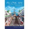 Peconic Bay: Four Centuries of History on Long Island's North and South Forks - Paperback