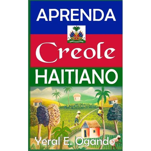 Aprenda Creole Haitiano - Paperback