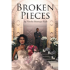 Broken Pieces - Paperback