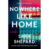 Nowhere Like Home - Paperback