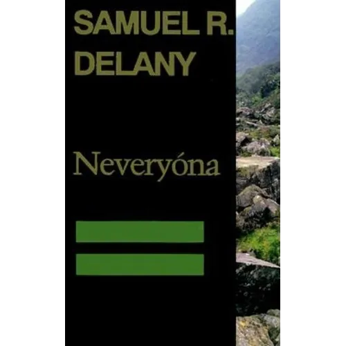 Neveryóna, or: The Tale of Signs and Cities--Some Informal Remarks Towards the Modular Calculus, Part Four - Paperback