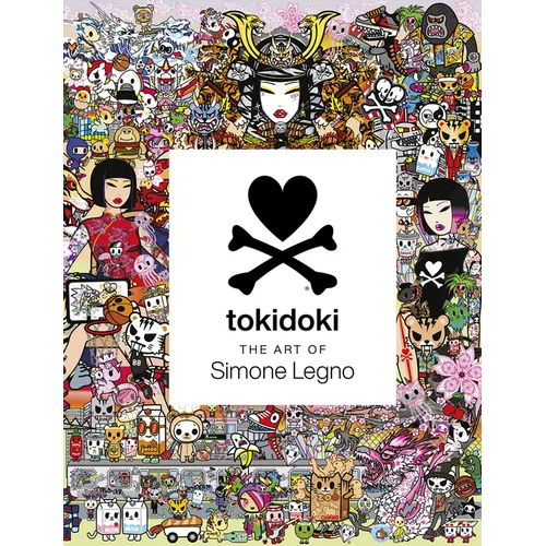 Tokidoki: The Art of Simone Legno: A Gift Book Celebration - Hardcover