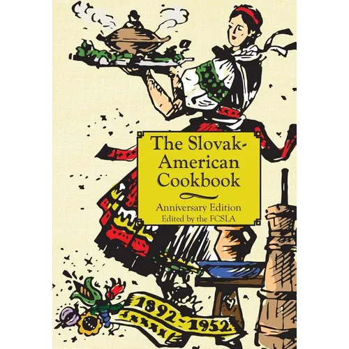 The Anniversary Slovak-American Cook Book - Paperback
