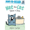 Nat the Cat Takes a Bath: Ready-To-Read Pre-Level 1 - Hardcover