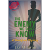 The Enemy We Don't Know: A Homefront Mystery - Paperback