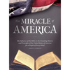 The Miracle of America: The Influence of the Bible on the Founding History & Principles of the United States for a People of Every Belief (3rd ed) - Hardcover