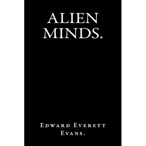 Alien Minds. - Paperback