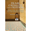 Islam, Causality, and Freedom - Paperback