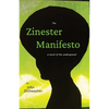 The Zinester Manifesto: A Novel of the Underground - Paperback