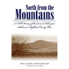 North from the Mountains: A Folk History of the Carmel Melungeon Settlement, Highland County, Ohio - Paperback