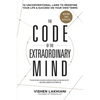 The Code of the Extraordinary Mind: 10 Unconventional Laws to Redefine Your Life and Succeed on Your Own Terms - Paperback