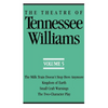 The Theatre of Tennessee Williams Volume V: The Milk Train Doesn't Stop Here Anymore, Kingdom of Earth, Small Craft Warnings, the Two-Character Play - Paperback