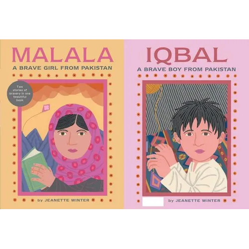 Malala, a Brave Girl from Pakistan/Iqbal, a Brave Boy from Pakistan: Two Stories of Bravery - Hardcover