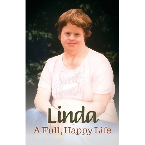 Linda: A Full Happy Life - Paperback